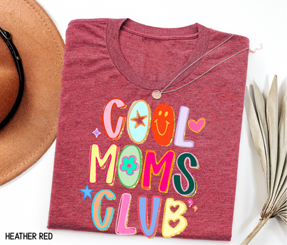 Cool Moms Club Adult T-shirt