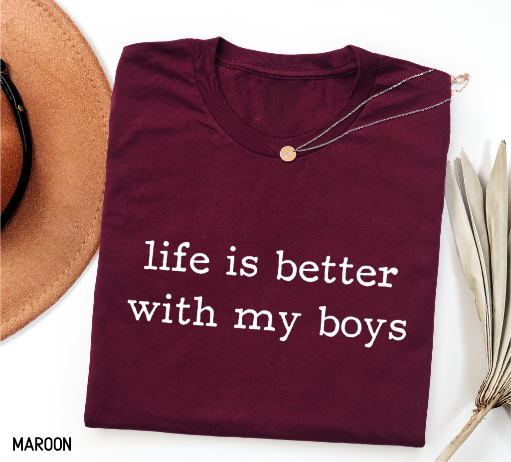 Life Is Better With My Boys Adult T-shirt