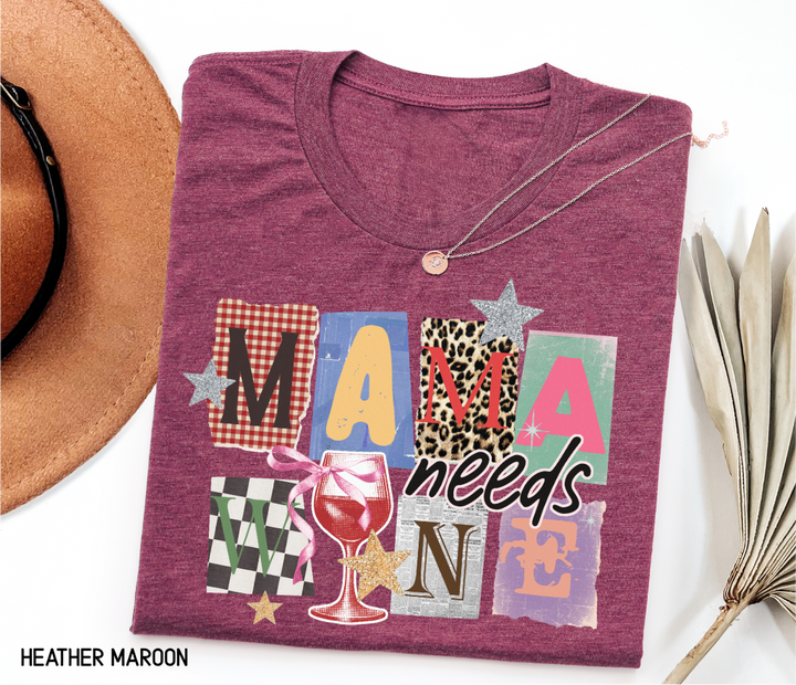 Mama Needs Wine Adult T-shirt