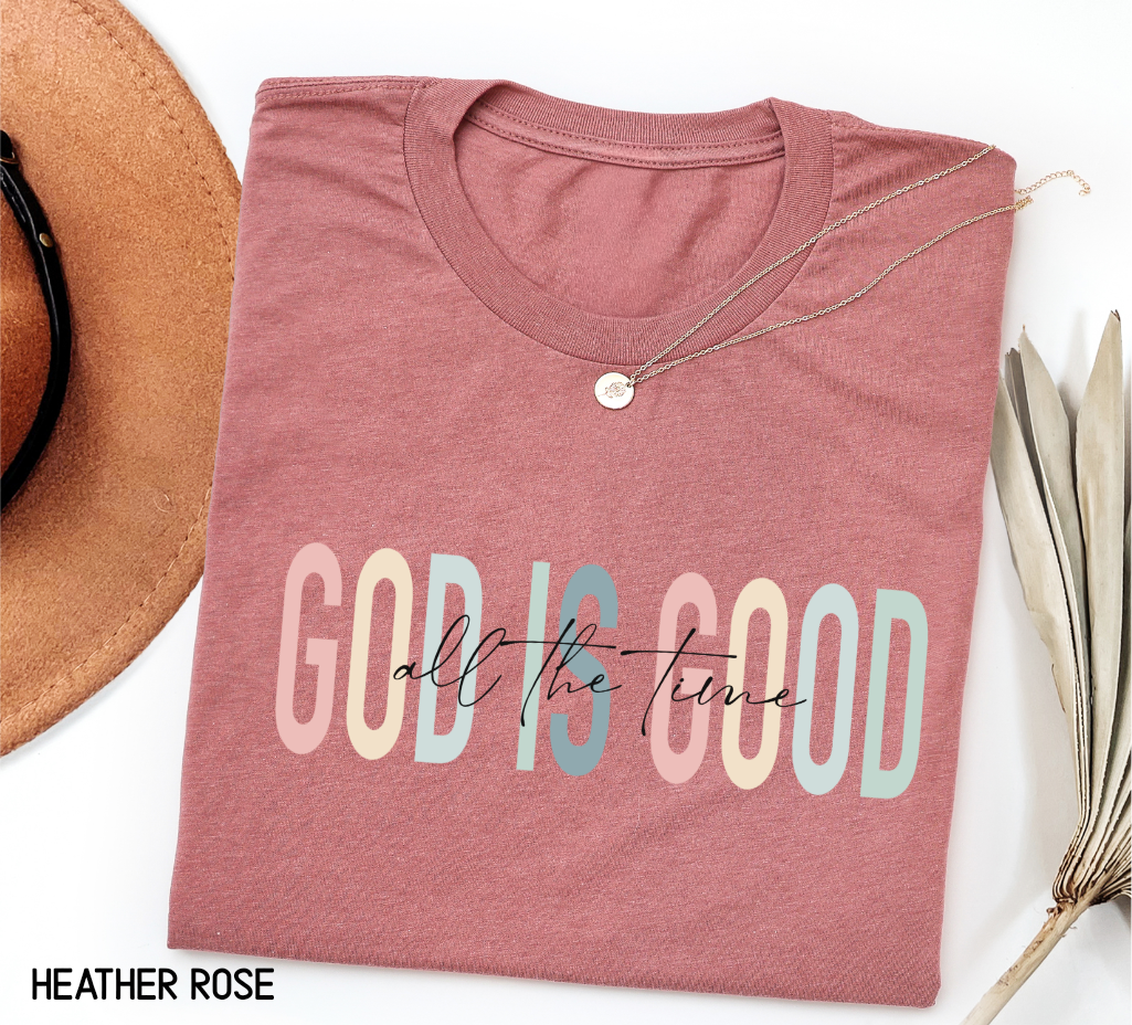 God Is Good Adult T-shirt