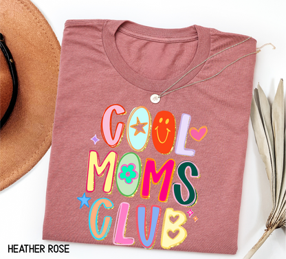 Cool Moms Club Adult T-shirt