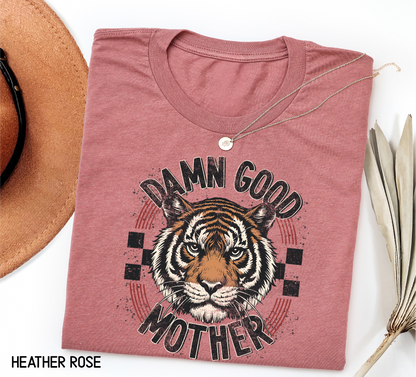 Damn Good Mother Adult T-shirt