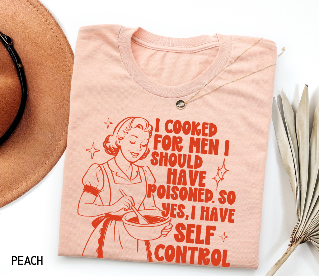 I Cooked for Men Adult T-shirt