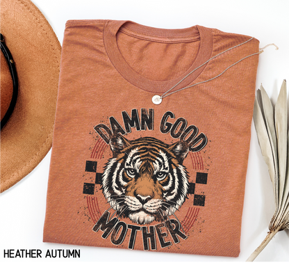 Damn Good Mother Adult T-shirt