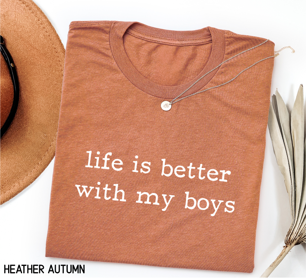 Life Is Better With My Boys Adult T-shirt