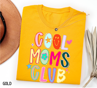 Cool Moms Club Adult T-shirt