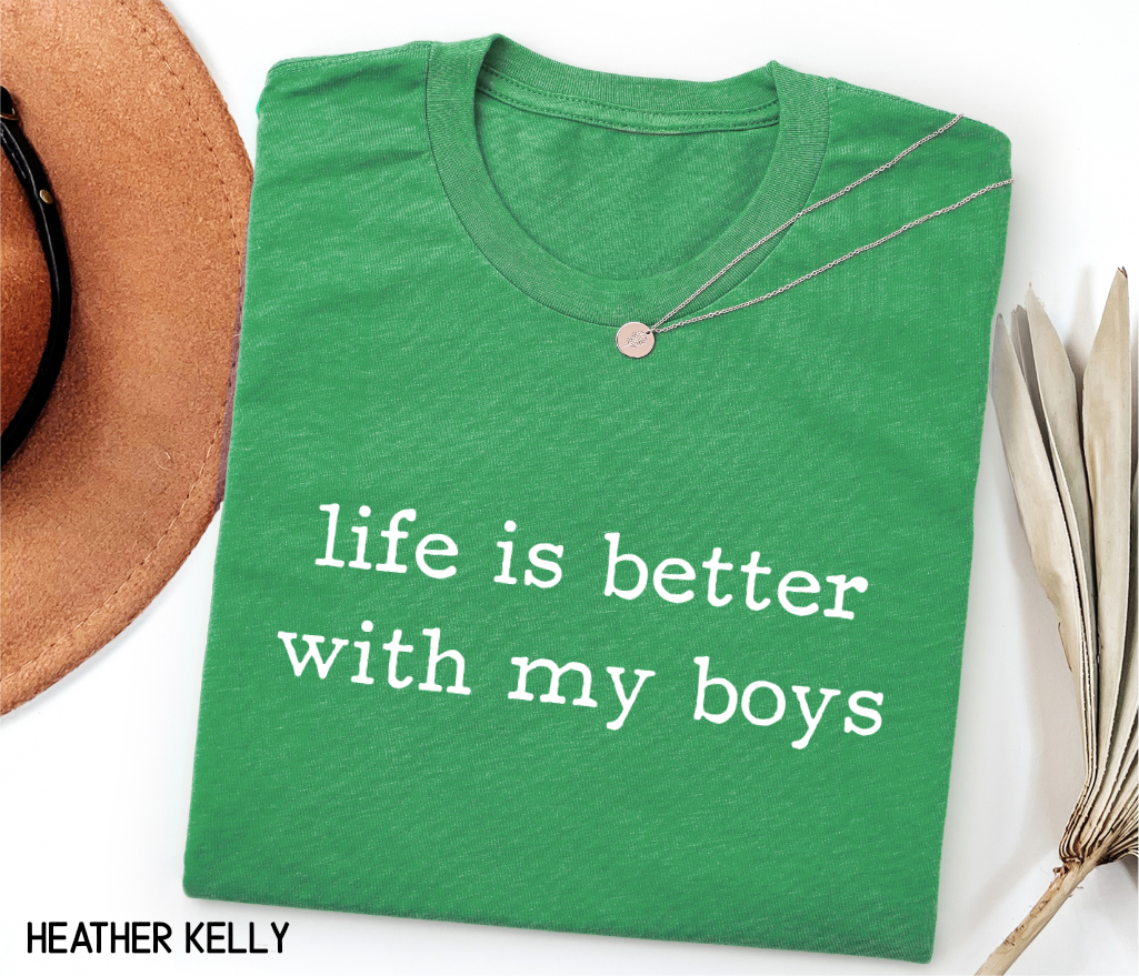 Life Is Better With My Boys Adult T-shirt