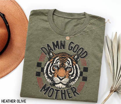 Damn Good Mother Adult T-shirt