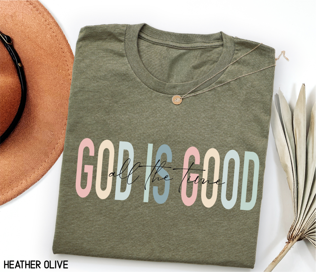 God Is Good Adult T-shirt