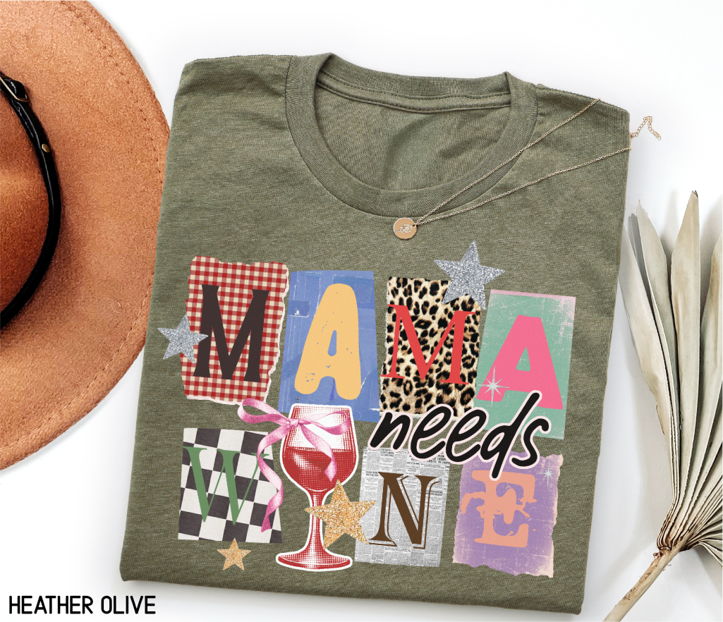 Mama Needs Wine Adult T-shirt
