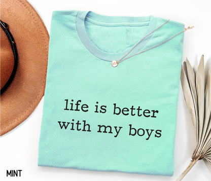 Life Is Better With My Boys Adult T-shirt