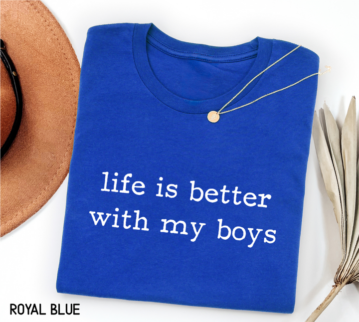 Life Is Better With My Boys Adult T-shirt