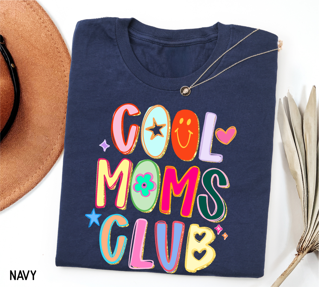 Cool Moms Club Adult T-shirt
