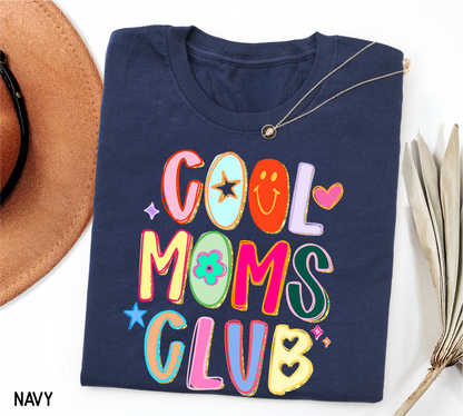 Cool Moms Club Adult T-shirt