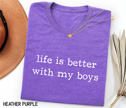 Life Is Better With My Boys Adult T-shirt