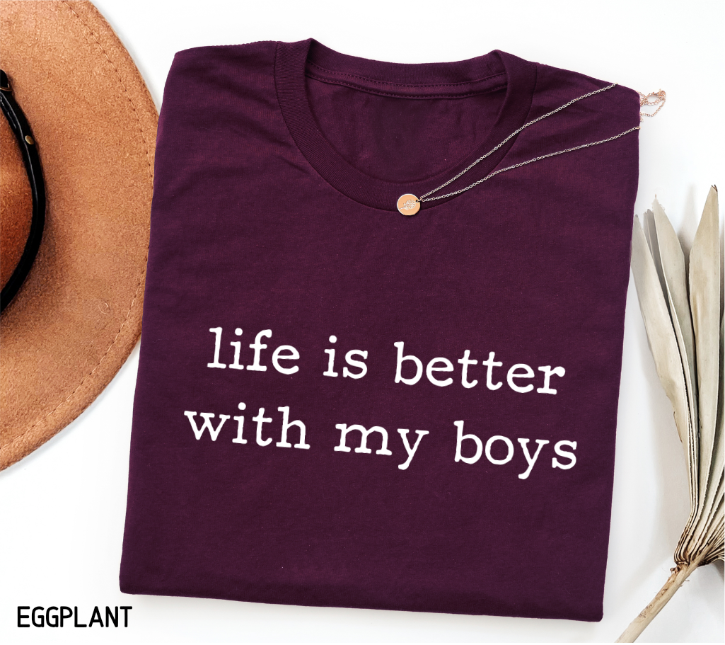 Life Is Better With My Boys Adult T-shirt