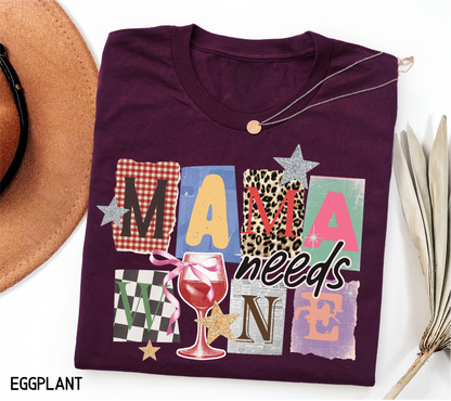 Mama Needs Wine Adult T-shirt