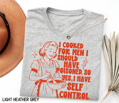 I Cooked for Men Adult T-shirt