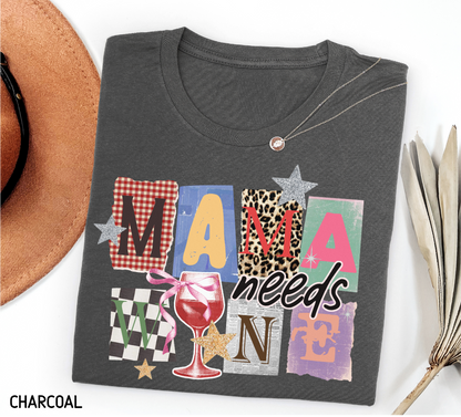 Mama Needs Wine Adult T-shirt