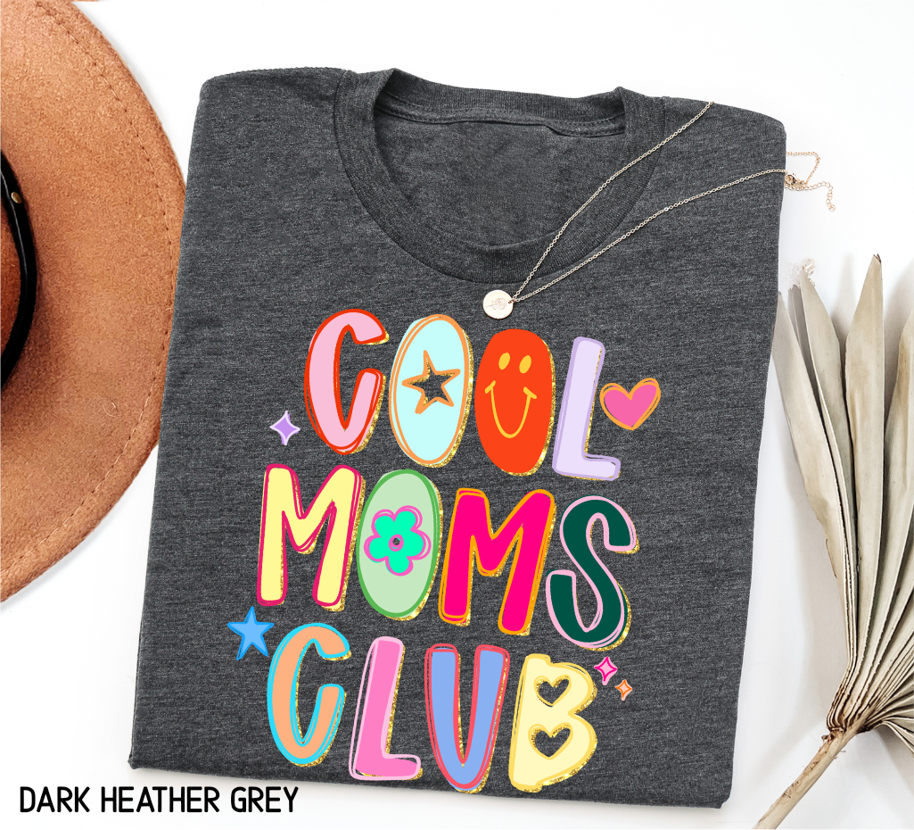 Cool Moms Club Adult T-shirt