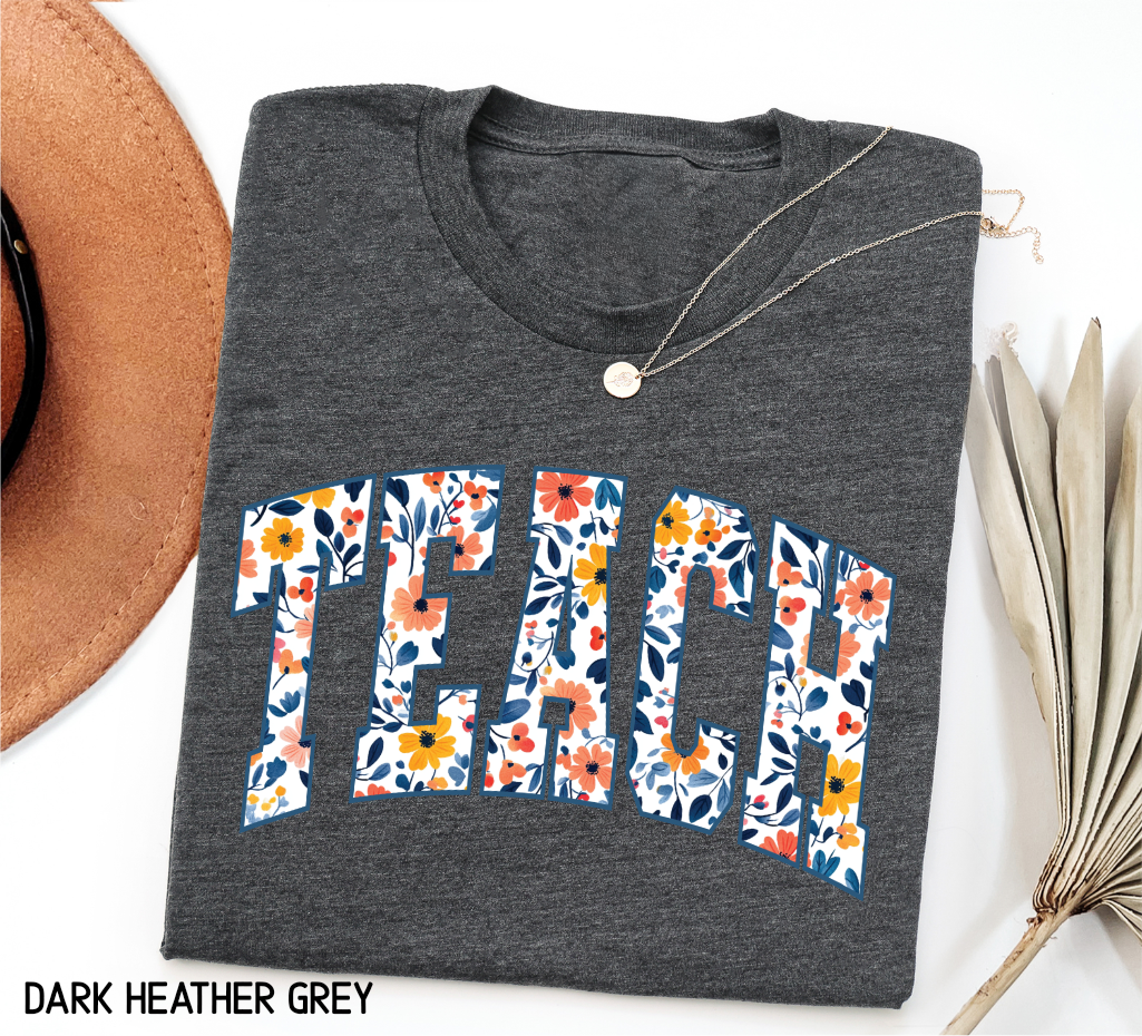 Teach Floral Adult T-shirt