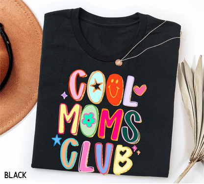 Cool Moms Club Adult T-shirt