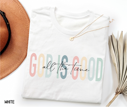 God Is Good Adult T-shirt