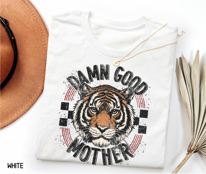 Damn Good Mother Adult T-shirt