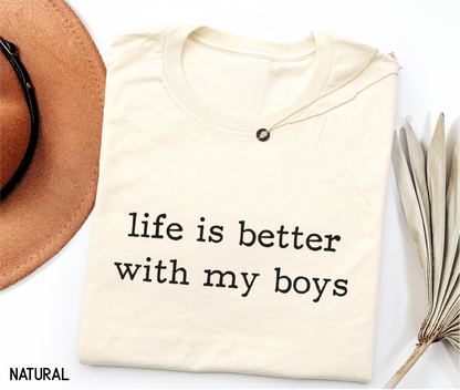 Life Is Better With My Boys Adult T-shirt