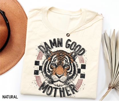 Damn Good Mother Adult T-shirt