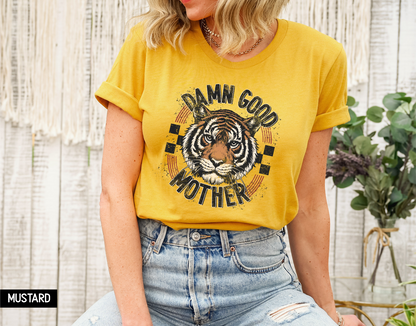 Damn Good Mother Adult T-shirt