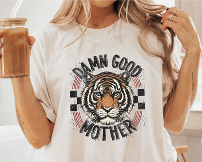 Damn Good Mother Adult T-shirt