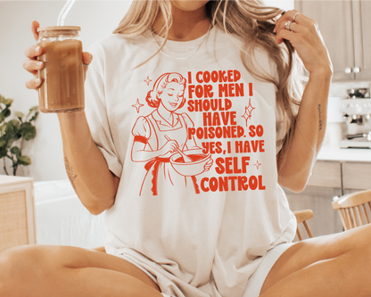 I Cooked for Men Adult T-shirt