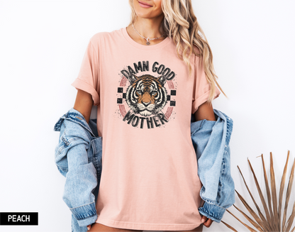Damn Good Mother Adult T-shirt