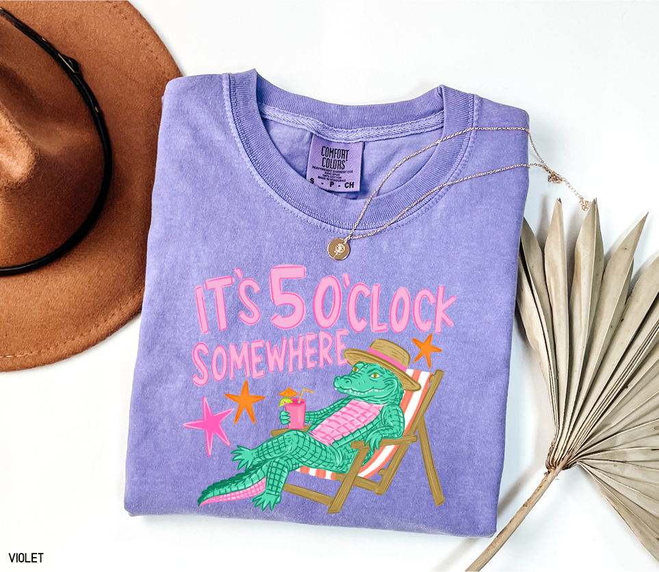It's 5 O'Clock Somewhere Adult Comfort Colors T-Shirt