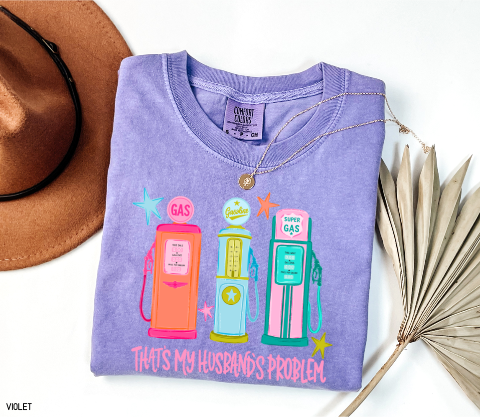 That's my Husband's Problem Adult Comfort Colors T-Shirt