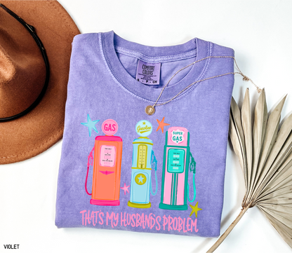 That's my Husband's Problem Adult Comfort Colors T-Shirt