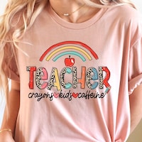 Crayons Kids Caffeine Teacher Adult Shirt