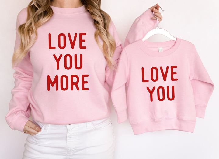 Love You Adult Sweatshirt