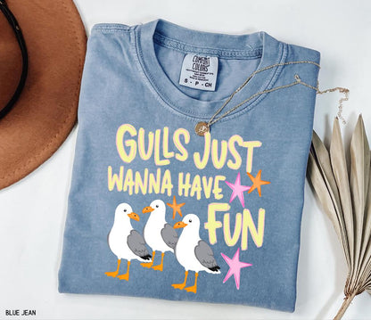 Gulls Just Wanna Have Fun Adult Comfort Colors T-Shirt