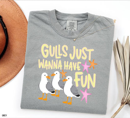 Gulls Just Wanna Have Fun Adult Comfort Colors T-Shirt