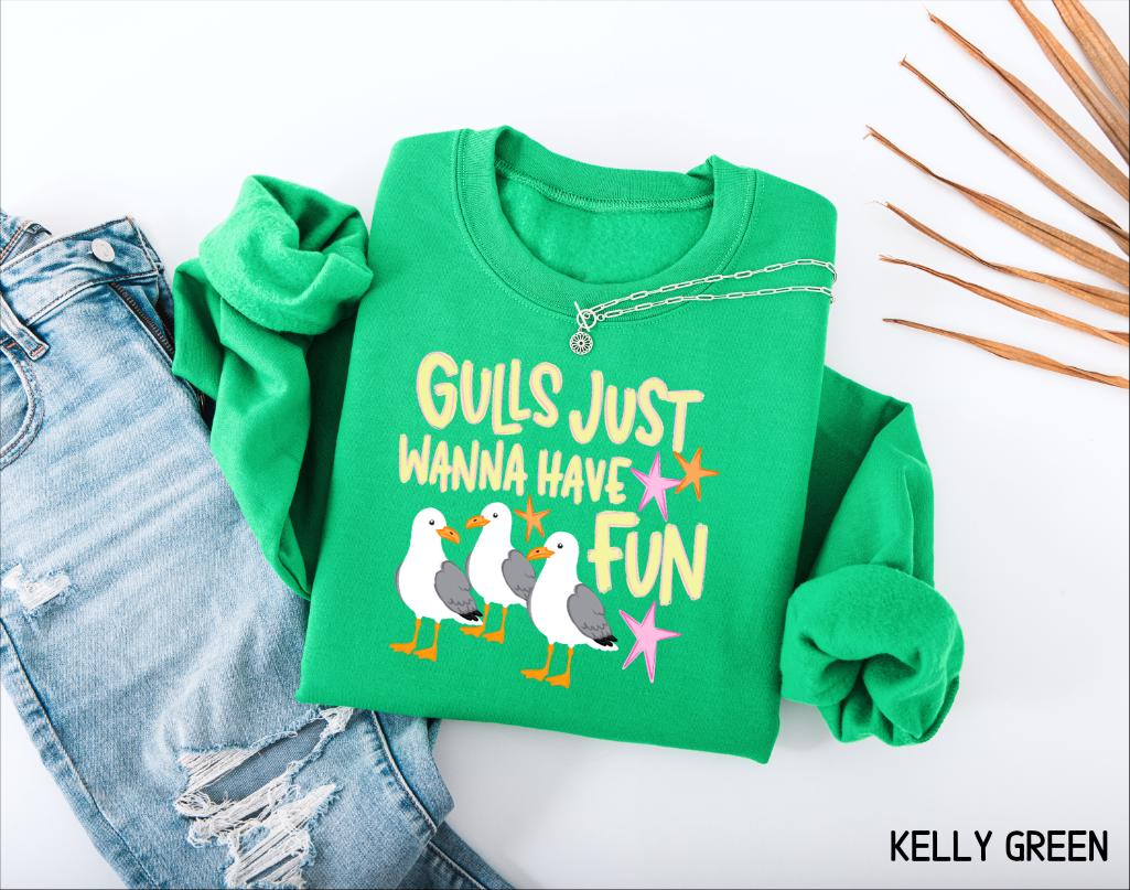 Gulls Just Wanna Have Fun Adult Sweatshirt