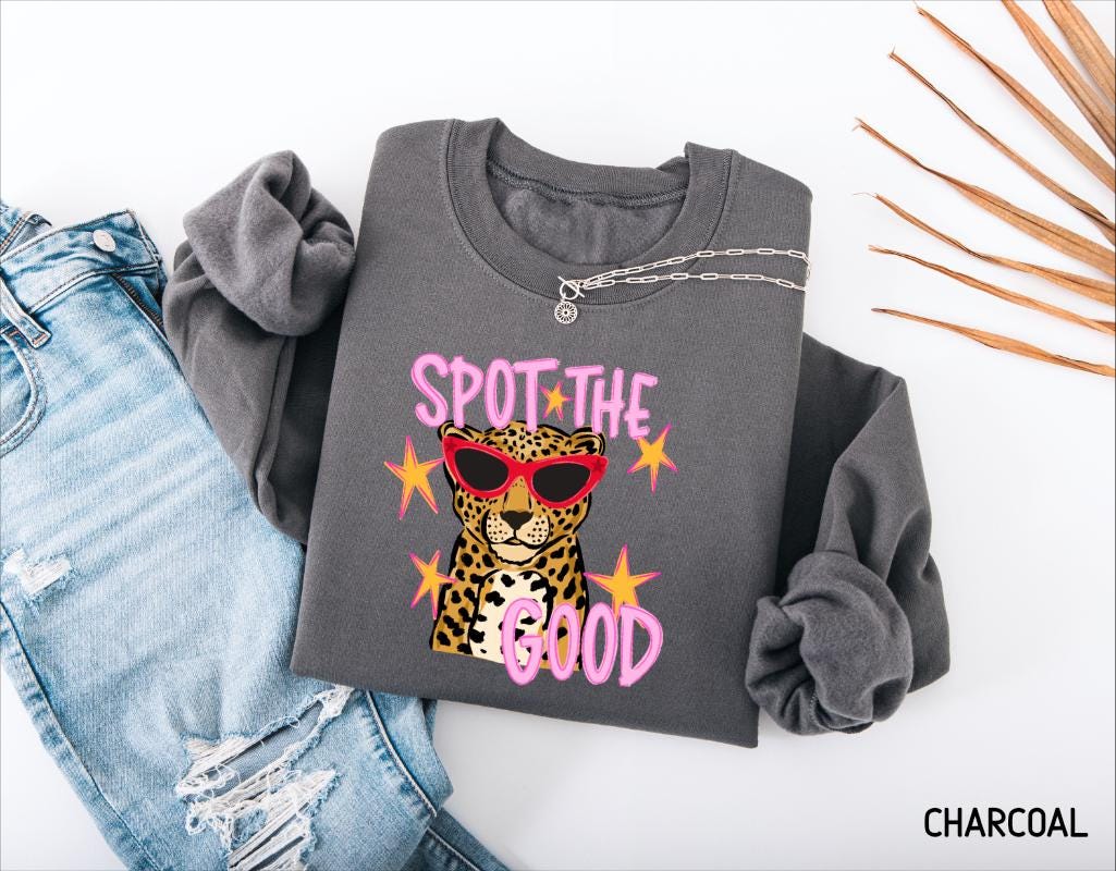 Spot The Good Leopard Adult Sweatshirt