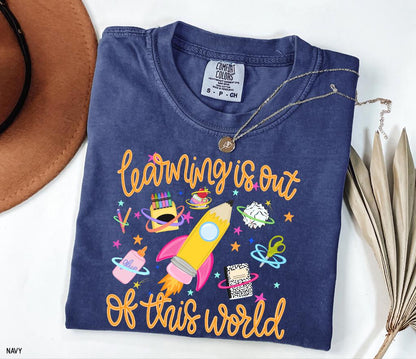 Learning is Out of This World Adult Comfort Colors T-Shirt